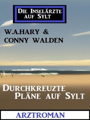 cover image of Durchkreuzte Pläne auf Sylt